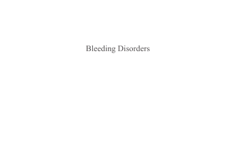 Bleeding Disorders